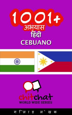 bigCover of the book 1001+ अभ्यास हिंदी - Cebuano by 