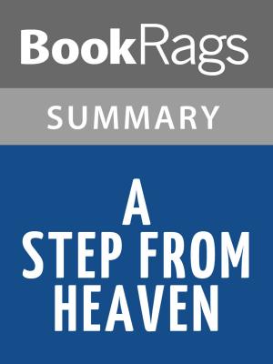 Cover of the book A Step from Heaven by An Na l Summary & Study Guide by 陳 博堅