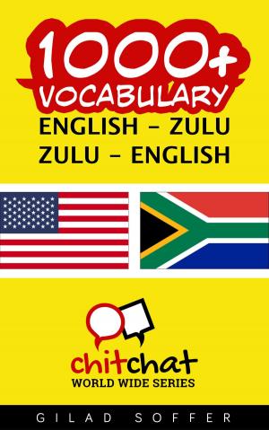 Cover of the book 1000+ Vocabulary English - Zulu by John Shapiro