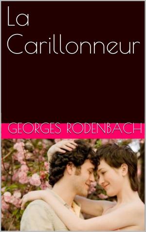 Cover of the book La Carillonneur by Arthur Rimbaud