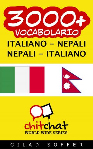 bigCover of the book 3000+ vocabolario Italiano - Nepalese by 