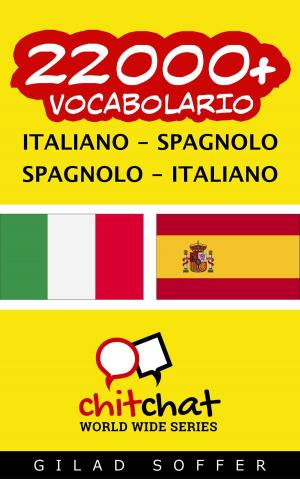 bigCover of the book 22000+ vocabolario Italiano - Spagnolo by 