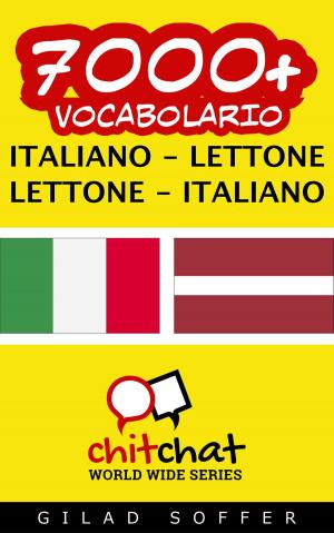 Book cover of 7000+ vocabolario Italiano - Lettone