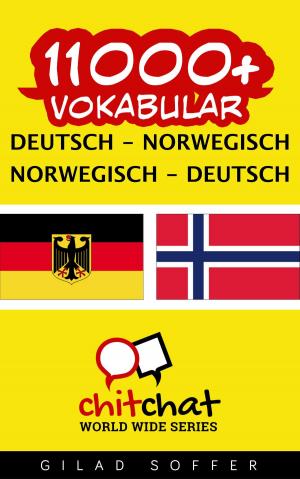 bigCover of the book 11000+ Vokabular Deutsch - Norwegisch by 