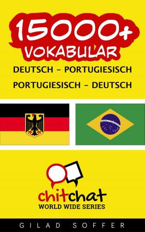 bigCover of the book 15000+ Vokabular Deutsch - Portugiesisch by 