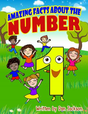 Cover of childrens books : Amazing Facts about the Number one