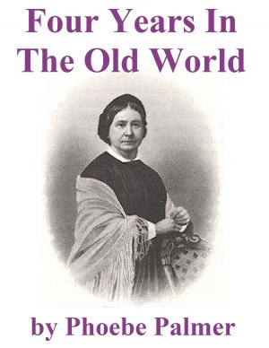 Book cover of Four Years in the Old World