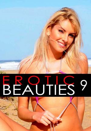 Cover of the book Erotic Beauties Volume 9 by Carla James