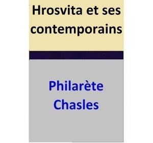 Cover of the book Hrosvita et ses contemporains by Philarète Chasles