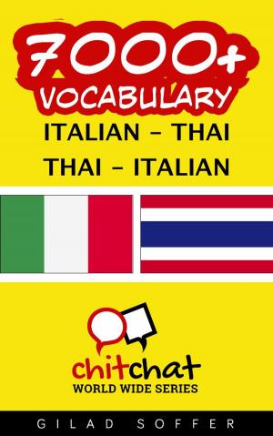 bigCover of the book 7000+ Vocabulary Italian - Thai by 