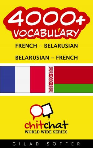bigCover of the book 4000+ Vocabulary French - Belarusian by 