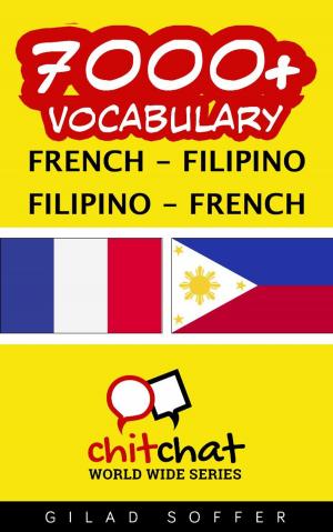 bigCover of the book 7000+ Vocabulary French - Filipino by 