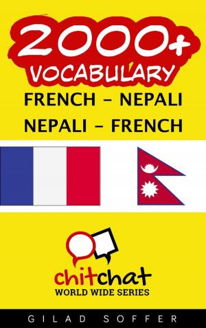 bigCover of the book 2000+ Vocabulary French - Nepali by 