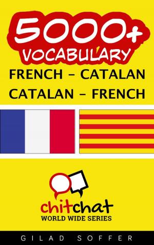 bigCover of the book 5000+ Vocabulary French - Catalan by 
