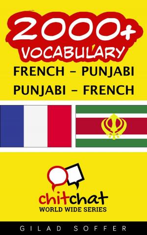 Cover of the book 2000+ Vocabulary French - Punjabi by Gilad Soffer