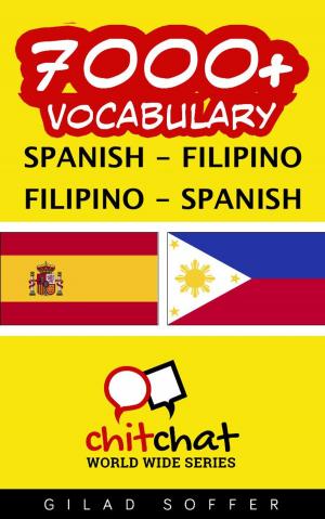bigCover of the book 7000+ Vocabulary Spanish - Filipino by 