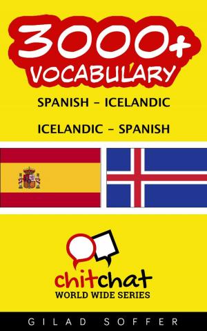 Cover of the book 3000+ Vocabulary Spanish - Icelandic by ギラッド作者