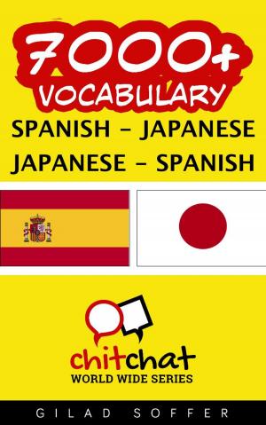 Book cover of 7000+ Vocabulary Spanish - Japanese