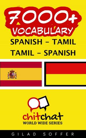 bigCover of the book 7000+ Vocabulary Spanish - Tamil by 