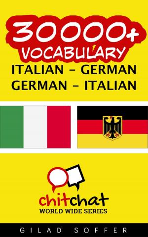 Cover of the book 30000+ Vocabulary Italian - German by 吉拉德索弗
