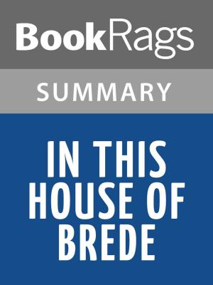 Cover of the book In This House of Brede by Rumer Godden l Summary & Study Guide by Gustave Aimard