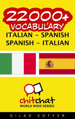 bigCover of the book 22000+ Vocabulary Italian - Spanish by 