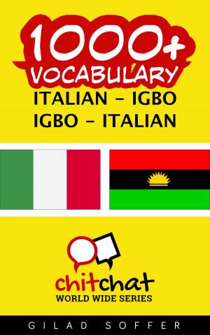Cover of the book 1000+ Vocabulary Italian - Igbo by ギラッド作者