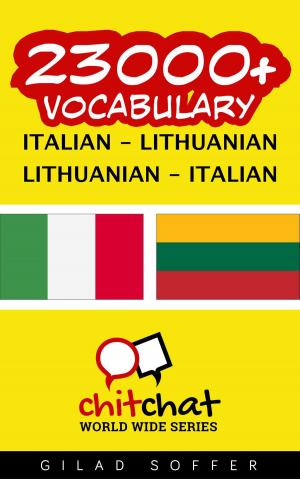bigCover of the book 23000+ Vocabulary Italian - Lithuanian by 