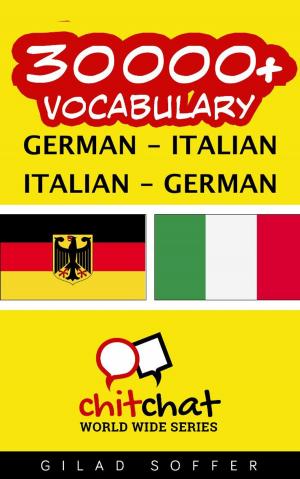 Cover of the book 30000+ Vocabulary German - Italian by Daniela Schroeder