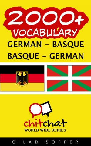 Cover of the book 2000+ Vocabulary German - Basque by Julia Evers