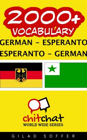 Cover of the book 2000+ Vocabulary German - Esperanto by Gilad Soffer