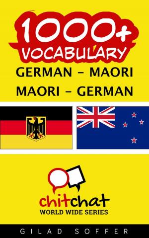 Cover of the book 1000+ Vocabulary German - Maori by Urban Napflin