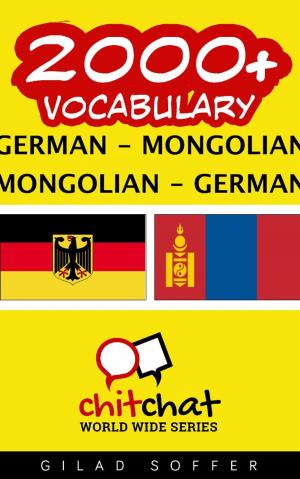 bigCover of the book 2000+ Vocabulary German - Mongolian by 