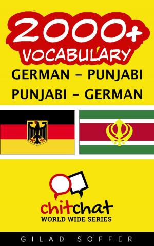 Cover of the book 2000+ Vocabulary German - Punjabi by Mark Helyar
