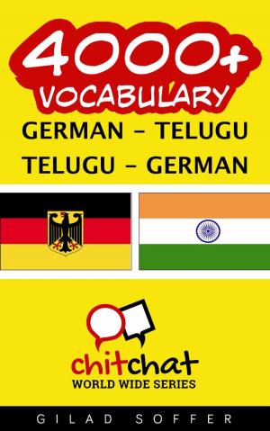 Cover of the book 4000+ Vocabulary German - Telugu by Sabine Mayer