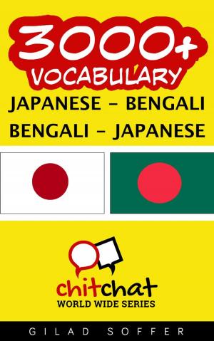 Cover of the book 3000+ Vocabulary Japanese - Bengali by Sabine Mayer