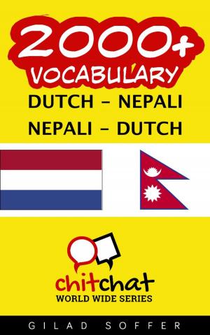 Cover of the book 2000+ Vocabulary Dutch - Nepali by Sandifeet