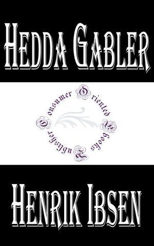 Cover of the book Hedda Gabler by Sir Walter Scott