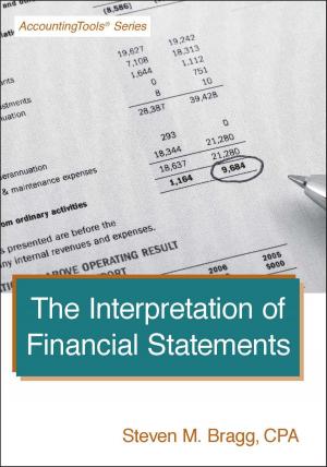 Cover of the book The Interpretation of Financial Statements by Steven Bragg