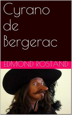 Cover of the book Cyrano de Bergerac by Maurice Leblanc