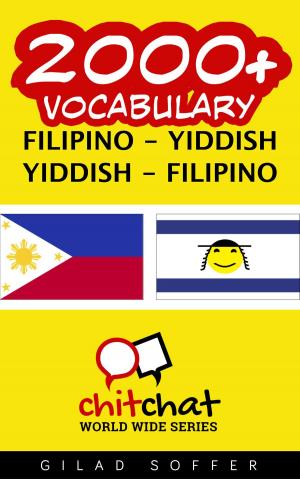 Cover of the book 2000+ Vocabulary Filipino - Yiddish by John Shapiro