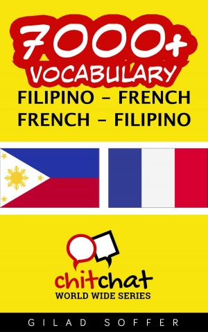 bigCover of the book 7000+ Vocabulary Filipino - French by 
