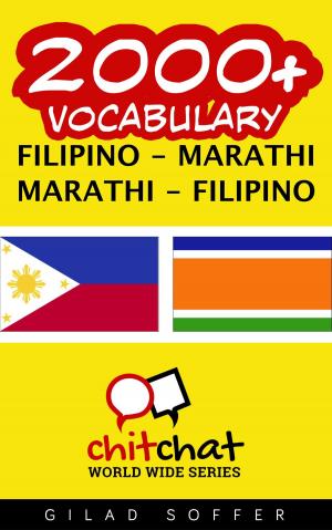 Cover of the book 2000+ Vocabulary Filipino - Marathi by John Shapiro