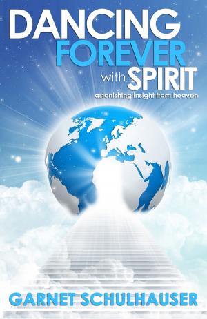 Cover of the book Dancing Forever with Spirit by Walter Pullen