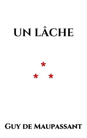 Cover of the book Un lâche by Nicholas May