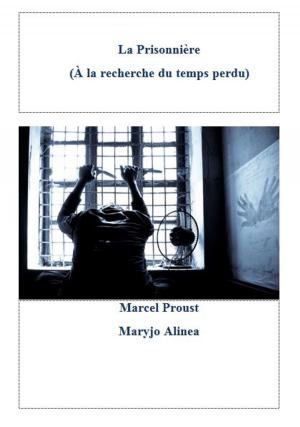 Cover of the book La Prisonnière 4 by Charles Rabou, honoré de balzac