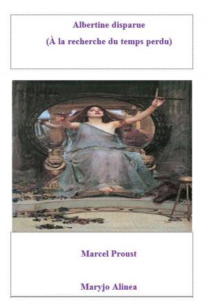 Cover of the book Albertine disparue 5 by Marie rosé Guirao