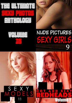 Cover of the book The Ultimate Sexy Photos Anthology 35 - 3 books in one by Carla James