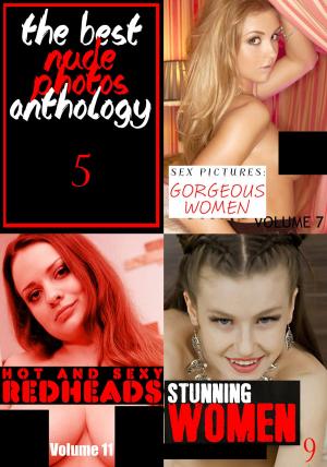 Cover of the book The Best Nude Photos Anthology 5 - 3 books in one by Melody Barker, Michelle Moseley, Dianne Rathburn