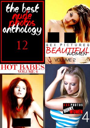 Book cover of The Best Nude Photos Anthology 12 - 3 books in one